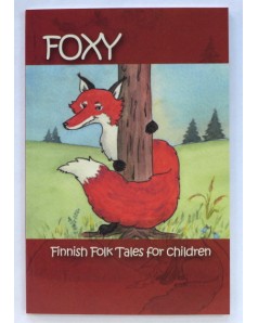 Foxy: Finnish Folk Tales for Children