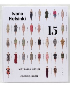 Ivana Helsinki 15 - Coming Home