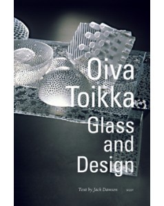 Oiva Toikka: Glass and Design