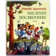 The Seven Dog Brothers