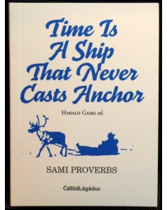 Time is a Ship That Never Casts Anchor