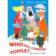Who will Comfort Toffle?